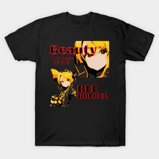 BEAUTY EYE OF THE BEHOLDER ANIME WITH BEE T-Shirt